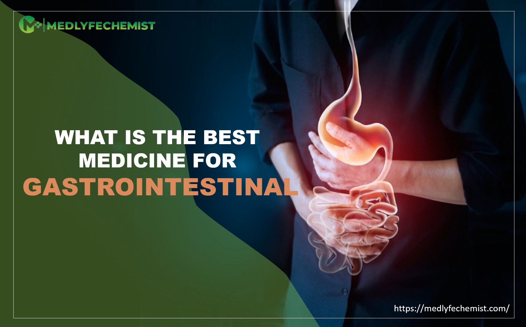What is the best medicine for gastrointestinal?